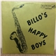 Billo's Happy Boys - Billo's Happy Boys